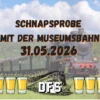 Der Schnapsstodl - Schnapsprobe Mit Der Museumsbahn Am 31.05.2026 -Der Schnapsstodl Verkäufe Schnapsprobe 31 05 2026